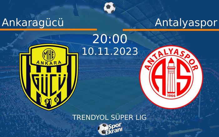 10 Kasım 2023 Ankaragücü vs Antalyaspor maçı Hangi Kanalda Saat Kaçta Yayınlanacak? 10 Kasım 2023 Ankaragücü vs Antalyaspor maçı Hangi Kanalda Saat Kaçta Yayınlanacak?
