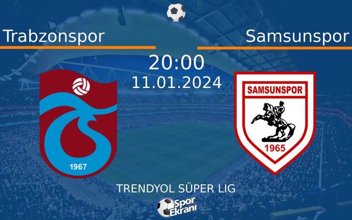 11 Ocak 2024 Trabzonspor vs Samsunspor maçı Hangi Kanalda Saat Kaçta Yayınlanacak? 11 Ocak 2024 Trabzonspor vs Samsunspor maçı Hangi Kanalda Saat Kaçta Yayınlanacak?