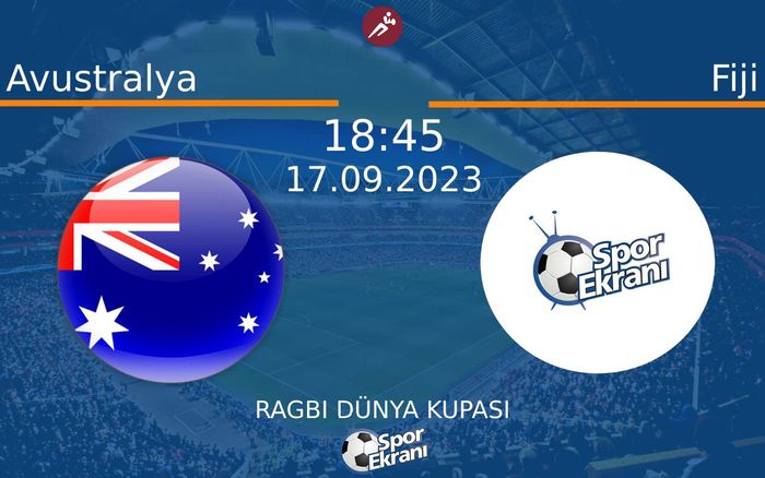 17 Eylül 2023 Avustralya vs Fiji maçı Hangi Kanalda Saat Kaçta Yayınlanacak? 17 Eylül 2023 Avustralya vs Fiji maçı Hangi Kanalda Saat Kaçta Yayınlanacak?