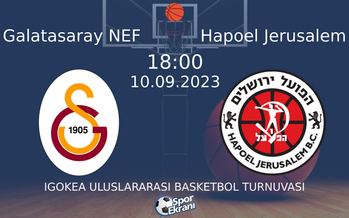 10 Eylül 2023 Galatasaray NEF vs Hapoel Jerusalem maçı Hangi Kanalda Saat Kaçta Yayınlanacak? 10 Eylül 2023 Galatasaray NEF vs Hapoel Jerusalem maçı Hangi Kanalda Saat Kaçta Yayınlanacak?