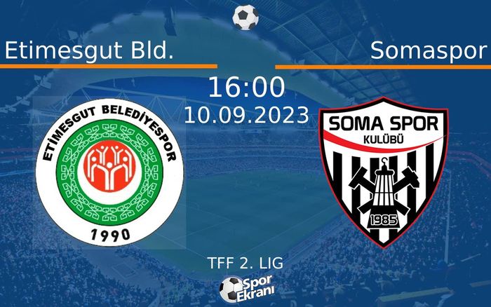 10 Eylül 2023 Etimesgut Bld. vs Somaspor maçı Hangi Kanalda Saat Kaçta Yayınlanacak? 10 Eylül 2023 Etimesgut Bld. vs Somaspor maçı Hangi Kanalda Saat Kaçta Yayınlanacak?