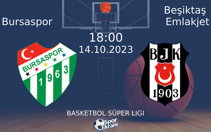 14 Ekim 2023 Bursaspor vs Beşiktaş Emlakjet maçı Hangi Kanalda Saat Kaçta Yayınlanacak? 14 Ekim 2023 Bursaspor vs Beşiktaş Emlakjet maçı Hangi Kanalda Saat Kaçta Yayınlanacak?