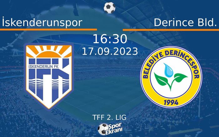 17 Eylül 2023 İskenderunspor vs Derince Bld. maçı Hangi Kanalda Saat Kaçta Yayınlanacak? 17 Eylül 2023 İskenderunspor vs Derince Bld. maçı Hangi Kanalda Saat Kaçta Yayınlanacak?
