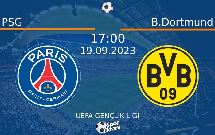 19 Eylül 2023 PSG vs B.Dortmund maçı Hangi Kanalda Saat Kaçta Yayınlanacak? 19 Eylül 2023 PSG vs B.Dortmund maçı Hangi Kanalda Saat Kaçta Yayınlanacak?