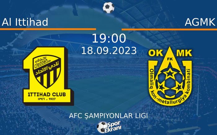 18 Eylül 2023 Al Ittihad vs AGMK maçı Hangi Kanalda Saat Kaçta Yayınlanacak? 18 Eylül 2023 Al Ittihad vs AGMK maçı Hangi Kanalda Saat Kaçta Yayınlanacak?