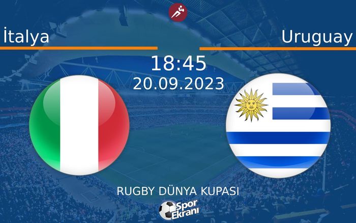 20 Eylül 2023 İtalya vs Uruguay maçı Hangi Kanalda Saat Kaçta Yayınlanacak? 20 Eylül 2023 İtalya vs Uruguay maçı Hangi Kanalda Saat Kaçta Yayınlanacak?