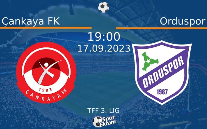 17 Eylül 2023 Çankaya FK vs Orduspor maçı Hangi Kanalda Saat Kaçta Yayınlanacak? 17 Eylül 2023 Çankaya FK vs Orduspor maçı Hangi Kanalda Saat Kaçta Yayınlanacak?