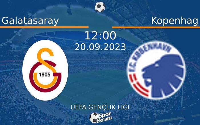 20 Eylül 2023 Galatasaray vs Kopenhag maçı Hangi Kanalda Saat Kaçta Yayınlanacak? 20 Eylül 2023 Galatasaray vs Kopenhag maçı Hangi Kanalda Saat Kaçta Yayınlanacak?