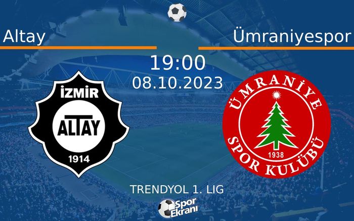 08 Ekim 2023 Altay vs Ümraniyespor maçı Hangi Kanalda Saat Kaçta Yayınlanacak? 08 Ekim 2023 Altay vs Ümraniyespor maçı Hangi Kanalda Saat Kaçta Yayınlanacak?