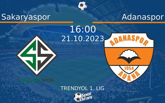 21 Ekim 2023 Sakaryaspor vs Adanaspor maçı Hangi Kanalda Saat Kaçta Yayınlanacak? 21 Ekim 2023 Sakaryaspor vs Adanaspor maçı Hangi Kanalda Saat Kaçta Yayınlanacak?