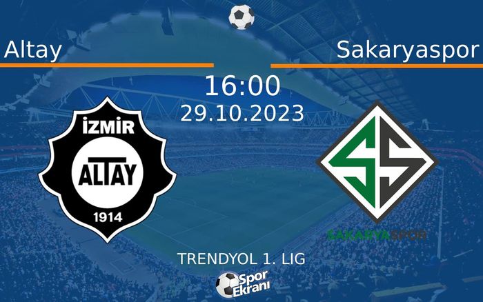 29 Ekim 2023 Altay vs Sakaryaspor maçı Hangi Kanalda Saat Kaçta Yayınlanacak? 29 Ekim 2023 Altay vs Sakaryaspor maçı Hangi Kanalda Saat Kaçta Yayınlanacak?