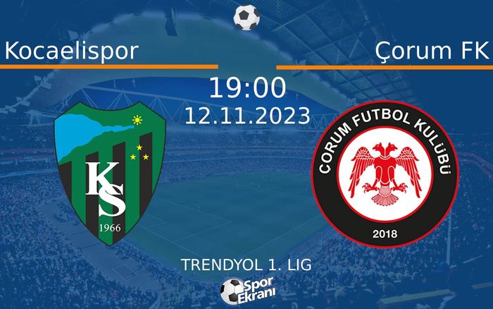 12 Kasım 2023 Kocaelispor vs Çorum FK maçı Hangi Kanalda Saat Kaçta Yayınlanacak? 12 Kasım 2023 Kocaelispor vs Çorum FK maçı Hangi Kanalda Saat Kaçta Yayınlanacak?