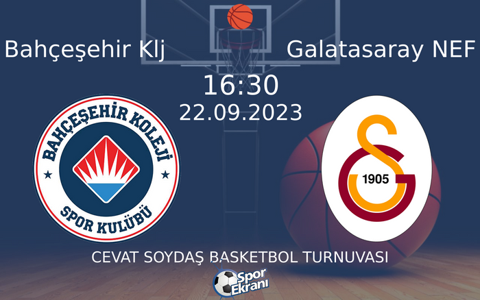 22 Eylül 2023 Bahçeşehir Klj vs Galatasaray NEF maçı Hangi Kanalda Saat Kaçta Yayınlanacak? 22 Eylül 2023 Bahçeşehir Klj vs Galatasaray NEF maçı Hangi Kanalda Saat Kaçta Yayınlanacak?