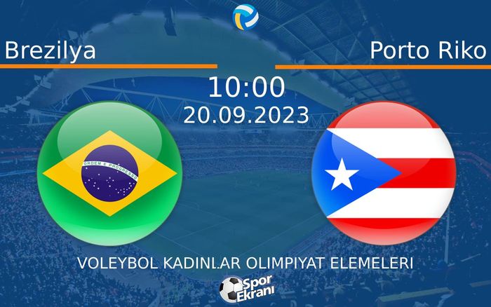 20 Eylül 2023 Brezilya vs Porto Riko maçı Hangi Kanalda Saat Kaçta Yayınlanacak? 20 Eylül 2023 Brezilya vs Porto Riko maçı Hangi Kanalda Saat Kaçta Yayınlanacak?