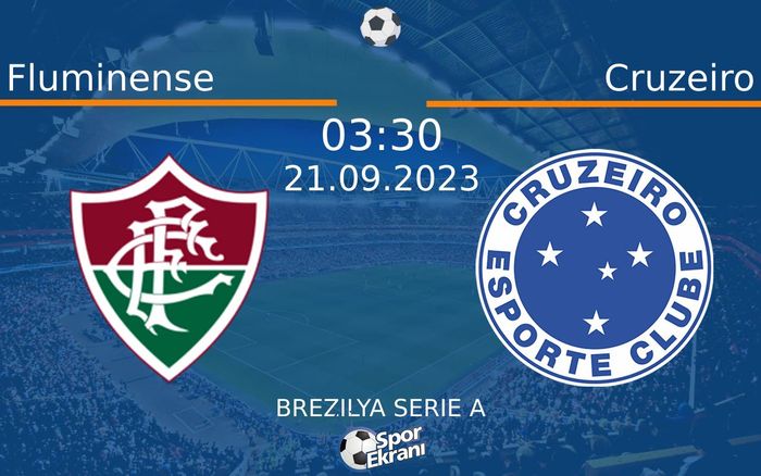 21 Eylül 2023 Fluminense vs Cruzeiro maçı Hangi Kanalda Saat Kaçta Yayınlanacak? 21 Eylül 2023 Fluminense vs Cruzeiro maçı Hangi Kanalda Saat Kaçta Yayınlanacak?
