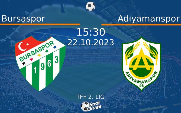 22 Ekim 2023 Bursaspor vs Adıyamanspor maçı Hangi Kanalda Saat Kaçta Yayınlanacak? 22 Ekim 2023 Bursaspor vs Adıyamanspor maçı Hangi Kanalda Saat Kaçta Yayınlanacak?
