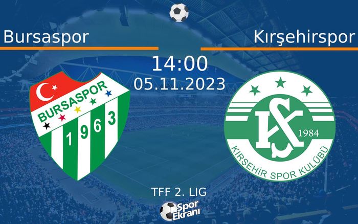05 Kasım 2023 Bursaspor vs Kırşehirspor maçı Hangi Kanalda Saat Kaçta Yayınlanacak? 05 Kasım 2023 Bursaspor vs Kırşehirspor maçı Hangi Kanalda Saat Kaçta Yayınlanacak?