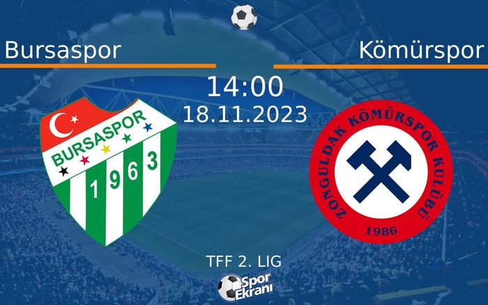 18 Kasım 2023 Bursaspor vs Kömürspor maçı Hangi Kanalda Saat Kaçta Yayınlanacak? 18 Kasım 2023 Bursaspor vs Kömürspor maçı Hangi Kanalda Saat Kaçta Yayınlanacak?