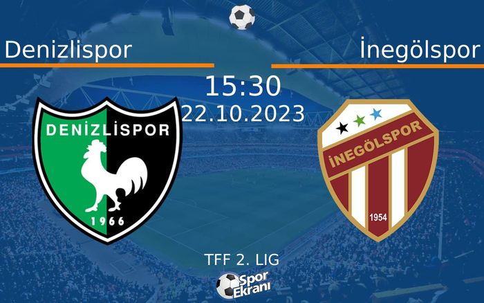 22 Ekim 2023 Denizlispor vs İnegölspor maçı Hangi Kanalda Saat Kaçta Yayınlanacak? 22 Ekim 2023 Denizlispor vs İnegölspor maçı Hangi Kanalda Saat Kaçta Yayınlanacak?