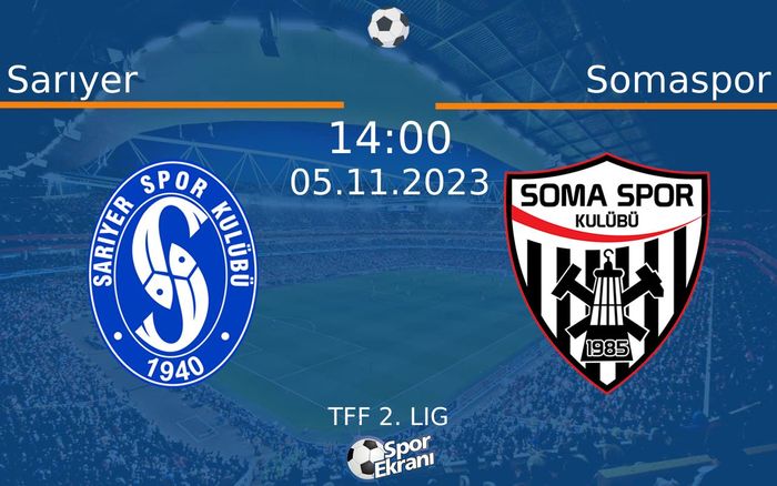 05 Kasım 2023 Sarıyer vs Somaspor maçı Hangi Kanalda Saat Kaçta Yayınlanacak? 05 Kasım 2023 Sarıyer vs Somaspor maçı Hangi Kanalda Saat Kaçta Yayınlanacak?