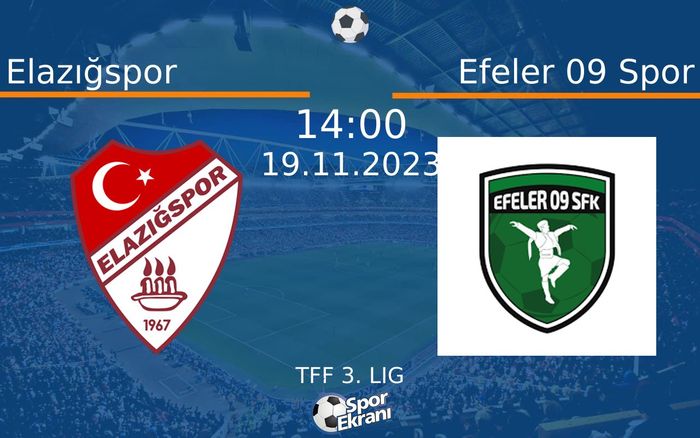 19 Kasım 2023 Elazığspor vs Efeler 09 Spor maçı Hangi Kanalda Saat Kaçta Yayınlanacak? 19 Kasım 2023 Elazığspor vs Efeler 09 Spor maçı Hangi Kanalda Saat Kaçta Yayınlanacak?