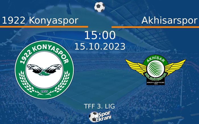 15 Ekim 2023 1922 Konyaspor vs Akhisarspor maçı Hangi Kanalda Saat Kaçta Yayınlanacak? 15 Ekim 2023 1922 Konyaspor vs Akhisarspor maçı Hangi Kanalda Saat Kaçta Yayınlanacak?