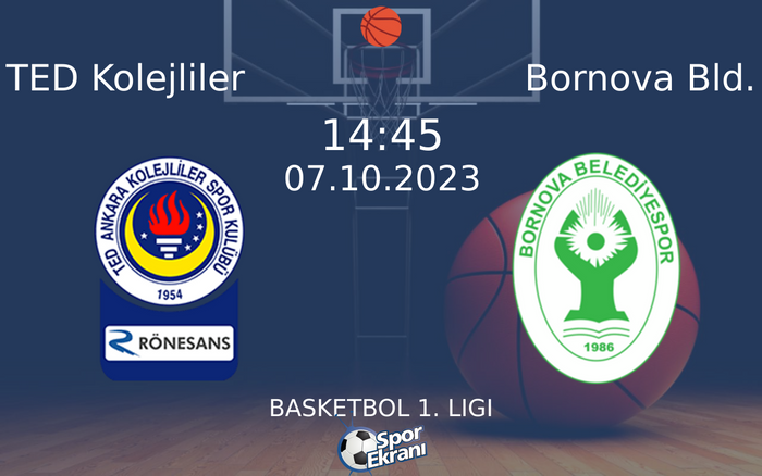 07 Ekim 2023 TED Kolejliler vs Bornova Bld. maçı Hangi Kanalda Saat Kaçta Yayınlanacak? 07 Ekim 2023 TED Kolejliler vs Bornova Bld. maçı Hangi Kanalda Saat Kaçta Yayınlanacak?