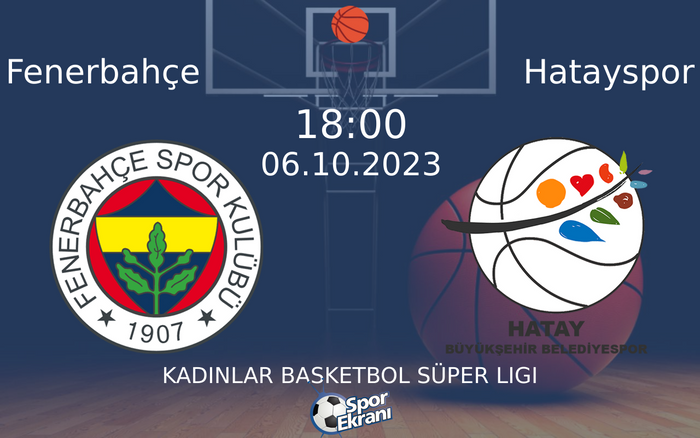 06 Ekim 2023 Fenerbahçe vs Hatayspor maçı Hangi Kanalda Saat Kaçta Yayınlanacak? 06 Ekim 2023 Fenerbahçe vs Hatayspor maçı Hangi Kanalda Saat Kaçta Yayınlanacak?