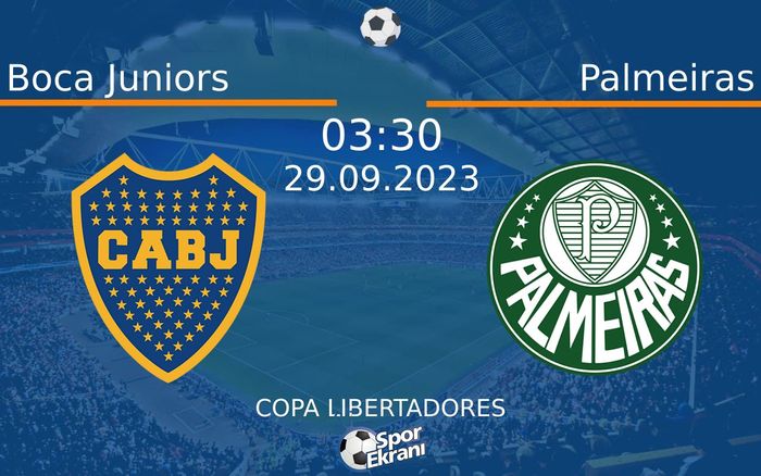 29 Eylül 2023 Boca Juniors vs Palmeiras maçı Hangi Kanalda Saat Kaçta Yayınlanacak? 29 Eylül 2023 Boca Juniors vs Palmeiras maçı Hangi Kanalda Saat Kaçta Yayınlanacak?
