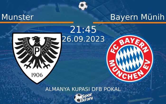 26 Eylül 2023 Munster vs Bayern Münih maçı Hangi Kanalda Saat Kaçta Yayınlanacak? 26 Eylül 2023 Munster vs Bayern Münih maçı Hangi Kanalda Saat Kaçta Yayınlanacak?