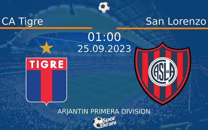 25 Eylül 2023 CA Tigre vs San Lorenzo maçı Hangi Kanalda Saat Kaçta Yayınlanacak? 25 Eylül 2023 CA Tigre vs San Lorenzo maçı Hangi Kanalda Saat Kaçta Yayınlanacak?