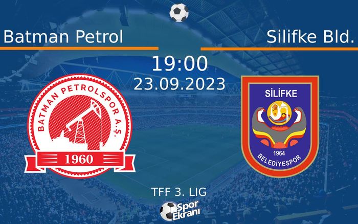 23 Eylül 2023 Batman Petrol vs Silifke Bld. maçı Hangi Kanalda Saat Kaçta Yayınlanacak? 23 Eylül 2023 Batman Petrol vs Silifke Bld. maçı Hangi Kanalda Saat Kaçta Yayınlanacak?
