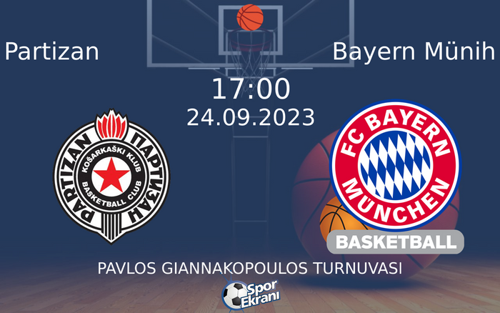 24 Eylül 2023 Partizan vs Bayern Münih maçı Hangi Kanalda Saat Kaçta Yayınlanacak? 24 Eylül 2023 Partizan vs Bayern Münih maçı Hangi Kanalda Saat Kaçta Yayınlanacak?