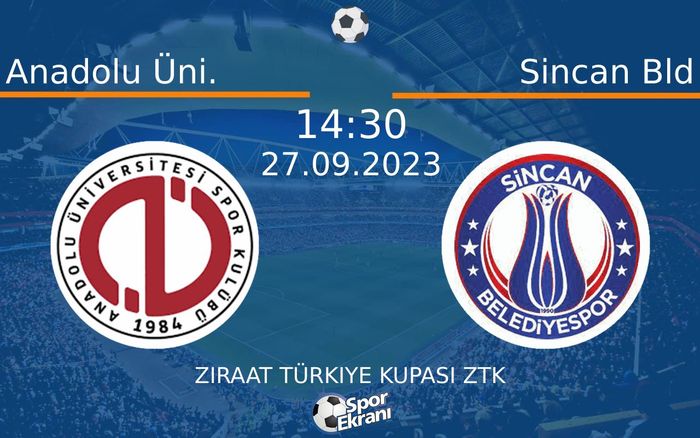 27 Eylül 2023 Anadolu Üni. vs Sincan Bld maçı Hangi Kanalda Saat Kaçta Yayınlanacak? 27 Eylül 2023 Anadolu Üni. vs Sincan Bld maçı Hangi Kanalda Saat Kaçta Yayınlanacak?