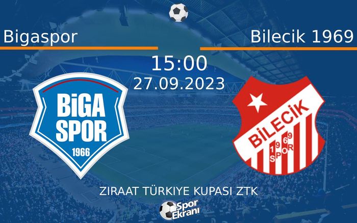 27 Eylül 2023 Bigaspor vs Bilecik 1969 maçı Hangi Kanalda Saat Kaçta Yayınlanacak? 27 Eylül 2023 Bigaspor vs Bilecik 1969 maçı Hangi Kanalda Saat Kaçta Yayınlanacak?