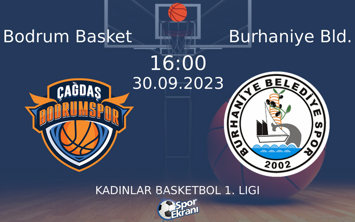 30 Eylül 2023 Bodrum Basket vs Burhaniye Bld. maçı Hangi Kanalda Saat Kaçta Yayınlanacak? 30 Eylül 2023 Bodrum Basket vs Burhaniye Bld. maçı Hangi Kanalda Saat Kaçta Yayınlanacak?