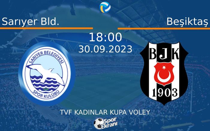 30 Eylül 2023 Sarıyer Bld. vs Beşiktaş maçı Hangi Kanalda Saat Kaçta Yayınlanacak? 30 Eylül 2023 Sarıyer Bld. vs Beşiktaş maçı Hangi Kanalda Saat Kaçta Yayınlanacak?