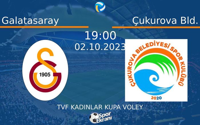 02 Ekim 2023 Galatasaray vs Çukurova Bld. maçı Hangi Kanalda Saat Kaçta Yayınlanacak? 02 Ekim 2023 Galatasaray vs Çukurova Bld. maçı Hangi Kanalda Saat Kaçta Yayınlanacak?