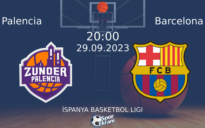 29 Eylül 2023 Palencia vs Barcelona maçı Hangi Kanalda Saat Kaçta Yayınlanacak? 29 Eylül 2023 Palencia vs Barcelona maçı Hangi Kanalda Saat Kaçta Yayınlanacak?