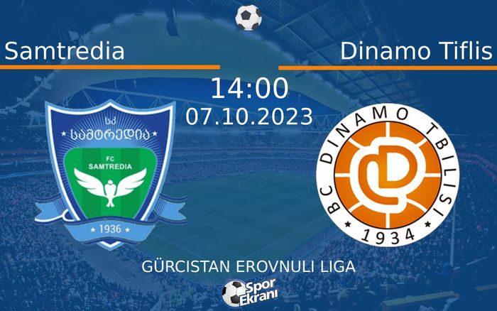 07 Ekim 2023 Samtredia vs Dinamo Tiflis maçı Hangi Kanalda Saat Kaçta Yayınlanacak? 07 Ekim 2023 Samtredia vs Dinamo Tiflis maçı Hangi Kanalda Saat Kaçta Yayınlanacak?