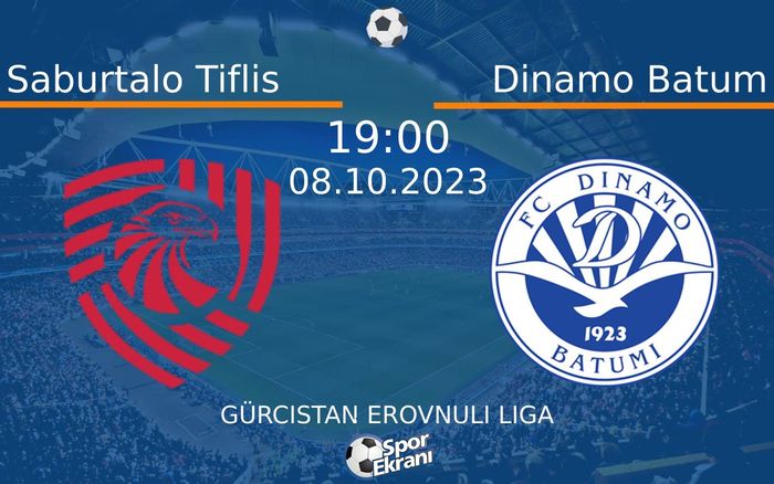 08 Ekim 2023 Saburtalo Tiflis vs Dinamo Batum maçı Hangi Kanalda Saat Kaçta Yayınlanacak? 08 Ekim 2023 Saburtalo Tiflis vs Dinamo Batum maçı Hangi Kanalda Saat Kaçta Yayınlanacak?