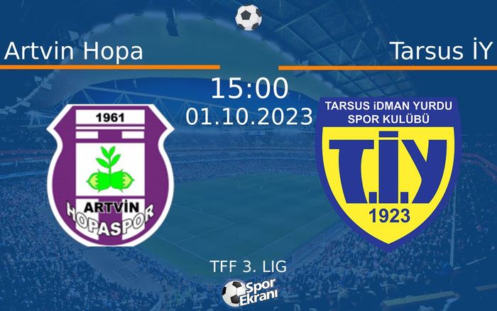 01 Ekim 2023 Artvin Hopa vs Tarsus İY maçı Hangi Kanalda Saat Kaçta Yayınlanacak? 01 Ekim 2023 Artvin Hopa vs Tarsus İY maçı Hangi Kanalda Saat Kaçta Yayınlanacak?