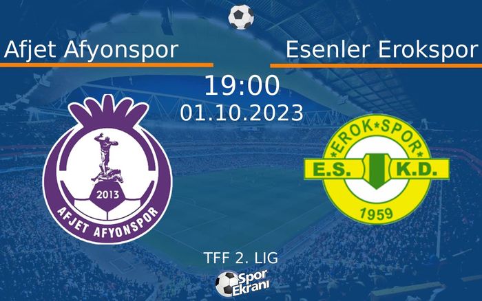01 Ekim 2023 Afjet Afyonspor vs Esenler Erokspor maçı Hangi Kanalda Saat Kaçta Yayınlanacak? 01 Ekim 2023 Afjet Afyonspor vs Esenler Erokspor maçı Hangi Kanalda Saat Kaçta Yayınlanacak?