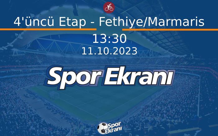 11 Ekim 2023 Cumhurbaşkanliği Türkiye Bisiklet Turu - 4'üncü Etap - Fethiye/Marmaris Hangi Kanalda Saat Kaçta Yayınlanacak? 11 Ekim 2023 Cumhurbaşkanliği Türkiye Bisiklet Turu - 4'üncü Etap - Fethiye/Marmaris Hangi Kanalda Saat Kaçta Yayınlanacak?