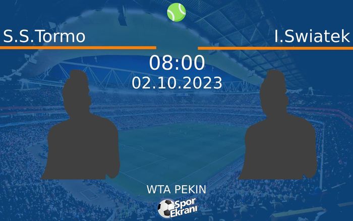 02 Ekim 2023 S.S.Tormo vs I.Swiatek maçı Hangi Kanalda Saat Kaçta Yayınlanacak? 02 Ekim 2023 S.S.Tormo vs I.Swiatek maçı Hangi Kanalda Saat Kaçta Yayınlanacak?