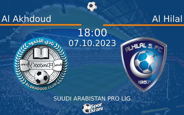 07 Ekim 2023 Al Akhdoud vs Al Hilal maçı Hangi Kanalda Saat Kaçta Yayınlanacak? 07 Ekim 2023 Al Akhdoud vs Al Hilal maçı Hangi Kanalda Saat Kaçta Yayınlanacak?