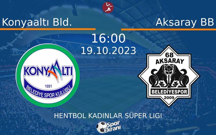 19 Ekim 2023 Konyaaltı Bld. vs Aksaray BB maçı Hangi Kanalda Saat Kaçta Yayınlanacak? 19 Ekim 2023 Konyaaltı Bld. vs Aksaray BB maçı Hangi Kanalda Saat Kaçta Yayınlanacak?