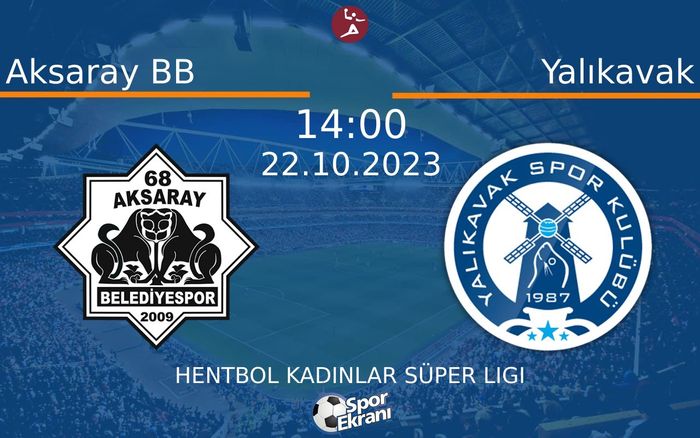 22 Ekim 2023 Aksaray BB vs Yalıkavak maçı Hangi Kanalda Saat Kaçta Yayınlanacak? 22 Ekim 2023 Aksaray BB vs Yalıkavak maçı Hangi Kanalda Saat Kaçta Yayınlanacak?