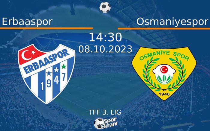 08 Ekim 2023 Erbaaspor vs Osmaniyespor maçı Hangi Kanalda Saat Kaçta Yayınlanacak? 08 Ekim 2023 Erbaaspor vs Osmaniyespor maçı Hangi Kanalda Saat Kaçta Yayınlanacak?