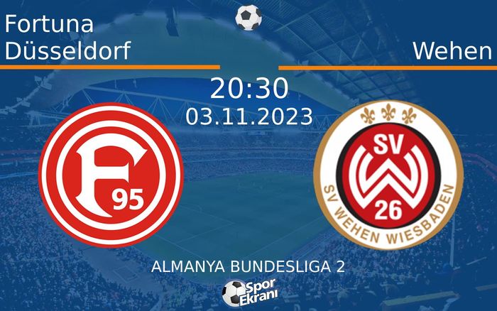 03 Kasım 2023 Fortuna Düsseldorf vs Wehen maçı Hangi Kanalda Saat Kaçta Yayınlanacak? 03 Kasım 2023 Fortuna Düsseldorf vs Wehen maçı Hangi Kanalda Saat Kaçta Yayınlanacak?